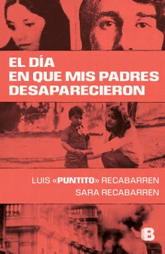 EL DIA EN QUE MIS PADRES DESAPARECIERON1