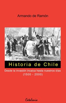 HISTORIA DE CHILE  (1500- 2000)1