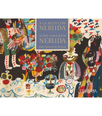 A LA MESA CON NERUDA 