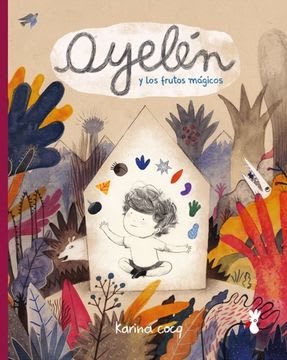 AYELEN Y LOS FRUTOS MAGICOS 1