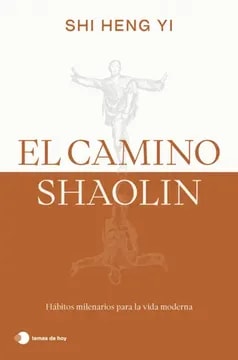 EL CAMINO DE SHAOLIN1