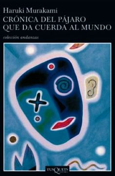 CRONICA DEL PAJARO QUE DA CUERDA AL MUNDO 1
