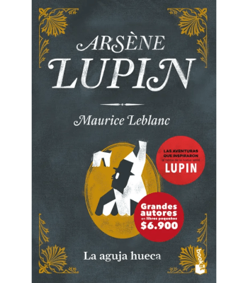 ARSENE LUPIN LA AGUJA HUECA 