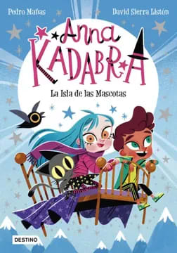 ANNA KADABRA LA ISLA DE LAS MASCOTAS 5 1