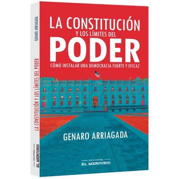 LA CONSTITUCION Y LOS LIMITES DEL PODER1