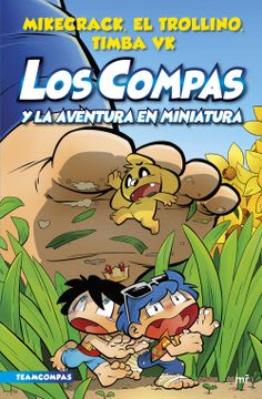 COMPAS, LOS, Y LA AVENTURA EN MINIATURA 1