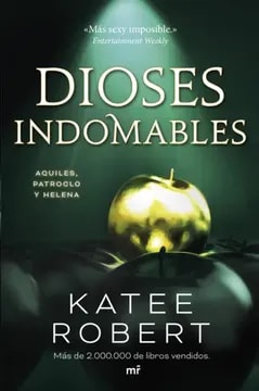 DIOSES INDOMABLES 1