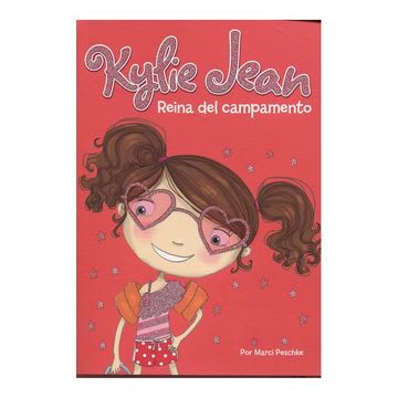 KYLIE JEAN, REINA DEL CAMPAMENTO (LATINBOOKS)1