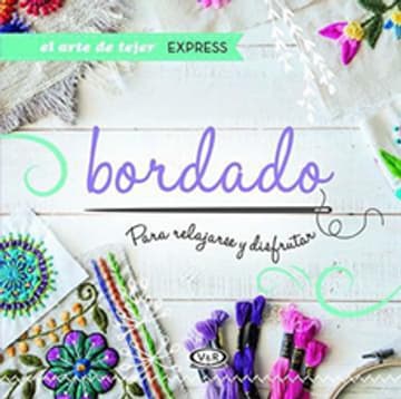 BORDADO PARA RELAJARSE Y DISFRUTAR 1