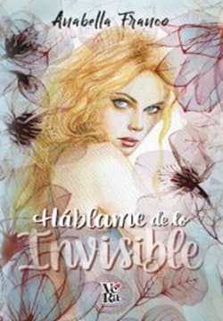 HABLAME DE LO INVISIBLE 1