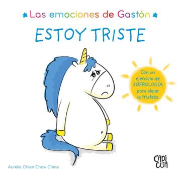 LAS EMOCIONES DE GASTON: ESTOY TRISTE1