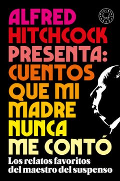 CUENTOS QUE MI MADRE NUNCA ME CONTO 1