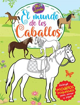 COLOR LANDIA EN EL MUNDO DE LOS CABALLOS 1