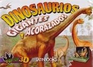 DINOSAURIOS GIGANTES Y ACORAZADOS 1