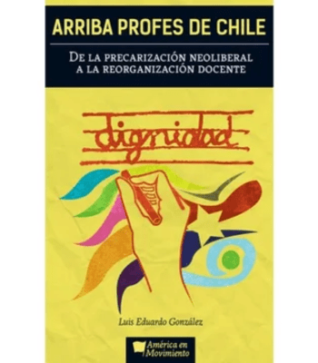 ARRIBA PROFESORES DE CHILE 