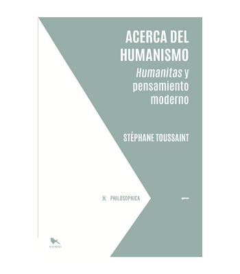 ACERCA DEL HUMANISMO, HUMANISTAS Y PENSAMIENTO MODERNO 1
