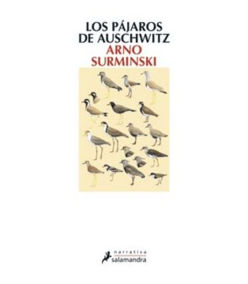PAJAROS DE AUSCHWITZ1
