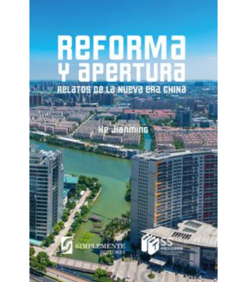 REFORMA Y APERTURA, RELATOS EE LA NUEVA ERA1