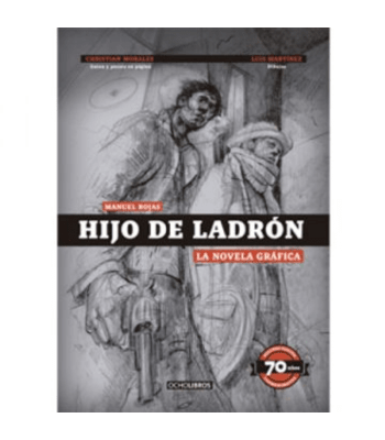 HIJO DE LADRON: LA NOVELA GRAFICA 1