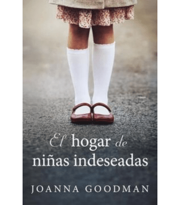 EL HOGAR DE NIÑAS INDESEADAS1