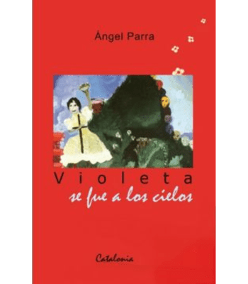 VIOLETA SE FUE A LOS CIELOS1