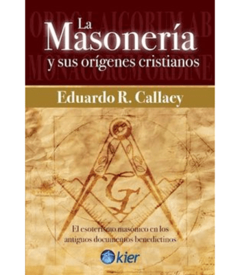 LA MASONERIA Y SUS ORIGENES CRISTIANOS1