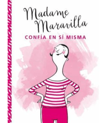 MADAME MARAVILLA CONFIA EN SI MISMA1