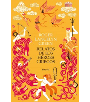 RELATOS DE LOS HEROES GRIEGOS 1