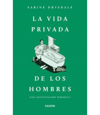 LA VIDA PRIVADA DE LOS HOMBRES1