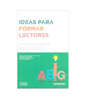 IDEAS PARA FORMAR LECTORES  1