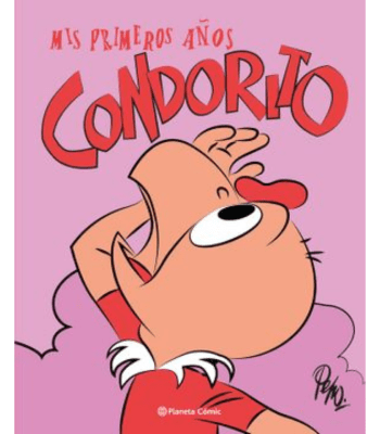 CONDORITO PRESENTA 1: MIS PRIMEROS AÑOS 1