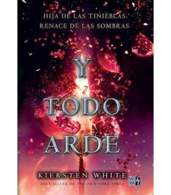 Y TODO ARDE1