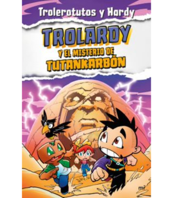TROLARDY 2: TROLARDY Y EL MISTERIO DE TUTANKARBON1