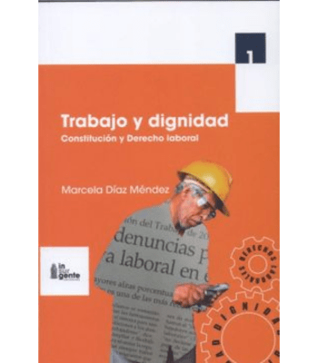 TRABAJO Y DIGNIDAD1
