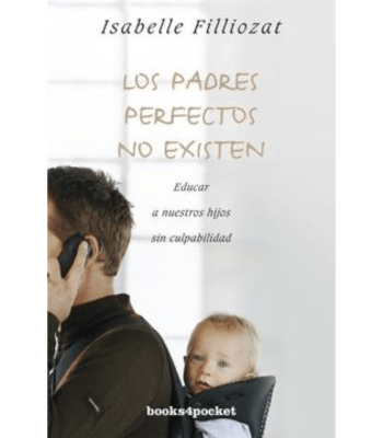 LOS PADRES PERFECTOS NO EXISTEN1