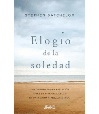 ELOGIO DE LA SOLEDAD 1