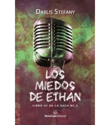 SAGA BG. 5 III: LOS MIEDOS DE ETHAN1