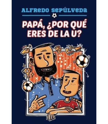 PAPA, POR QUE ERES DE LA U?1