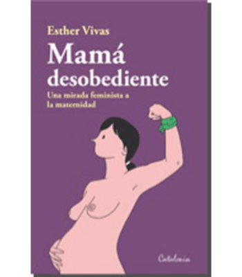 MAMA DESOBEDIENTE1