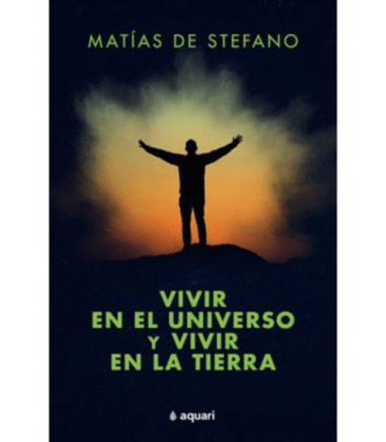 VIVIR EN EL UNIVERSO Y VIVIR EN LA TIERRA1
