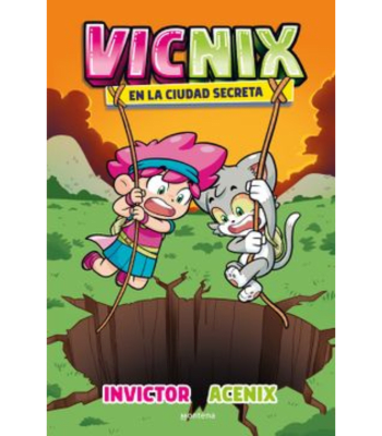 VICNIX 2: EN LA CIUDAD SECRETA1
