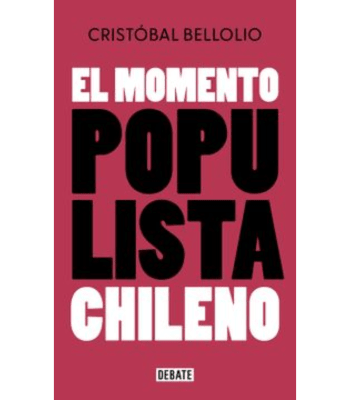 EL MOMENTO POPULISTA CHILENO1