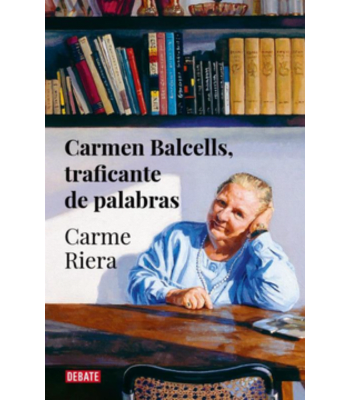 CARMEN BALCELLOS, TRAFICANTE DE PALABRAS 1