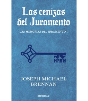 LAS MEMORIAS DEL JURAMENTO I: LAS CENIZAS DEL JURAMENTO1