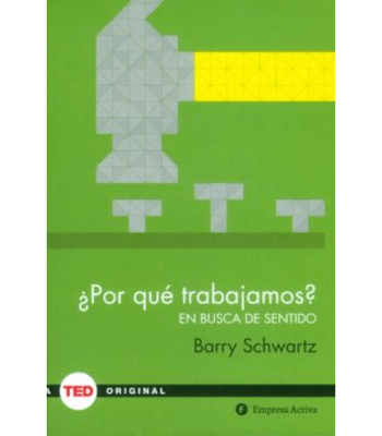 POR QUE TRABAJAMOS? EN BUSCA DE SENTIDO 1
