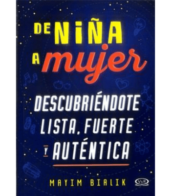 DE NIÑA A MUJER, DESCUBRIENDOTE LISTA, FUERTE Y AUTENTICA 1