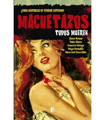 MACHETAZOS1