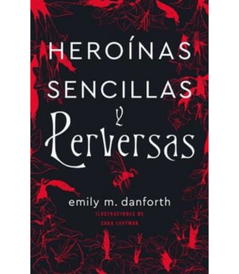 HEROINAS SENCILLAS Y PERVERSAS 1