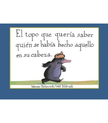 TOPO, EL, QUE QUERIA SABER QUIEN SE HABIA HECHO AQUELLO EN SU CABEZA1