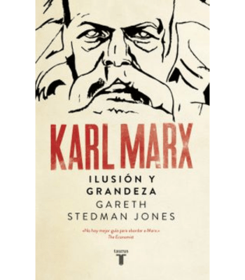 KARL MARX, ILUSION Y GRANDEZA 1